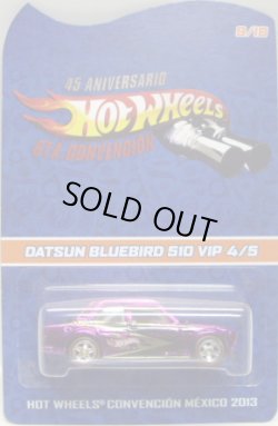 画像1: 2013 MEXICO CONVENTION 【DATSUN BLUEBIRD 510】  PINK-PURPLE/RR (10個限定 VIP EDITION）CODE-3です。