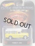 2015 RETRO ENTERTAINMENT 【'75 FORD F-250】 YELLOW/RR (CLOSE ENCOUNTERS OF THE THIRD KIND/未知との遭遇）(NEW CAST)