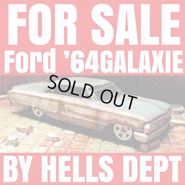 画像1: PRE-ORDER HELLS DEPT 2015 【FORD '64 GALAXIE (完成品）】 サビ塗装VER.1(限定12台）（送料サービス適用外）