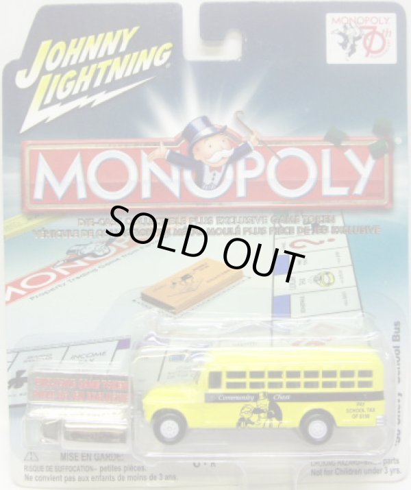 画像1: 2005 JOHNNY LIGHTNING - MONOPOLY 【PAY SCHOOL TAX '56 CHEVY SCHOOL BUS】　YELLOW/RR (WHITE LIGHTNING)