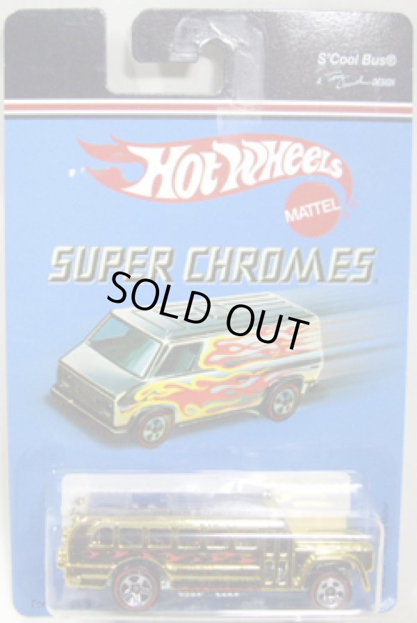 画像1: 2007 TARGET EXCLUSIVE SUPER CHROMES 【S'COOL BUS】　GOLD/RL