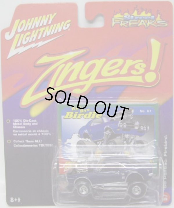 画像1: 2007 LIMITED EDITION - STREET FREAKS 【"ZINGERS!" '68 PONTIAC FIREBIRD】　BLUE