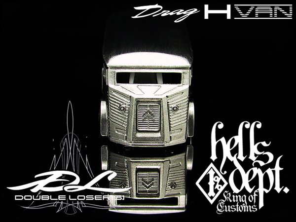 画像: HELLS DEPT 2020 復刻Ver. 【DOUBLE LOSER[S]  DRAG H-VAN (カスタムパーツ）】 WHITE METAL MADE （送料サービス適用外） 